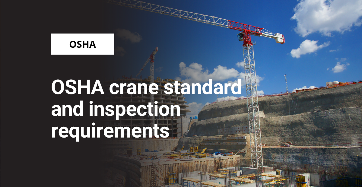 osha-crane-standard-and-inspection-requirements