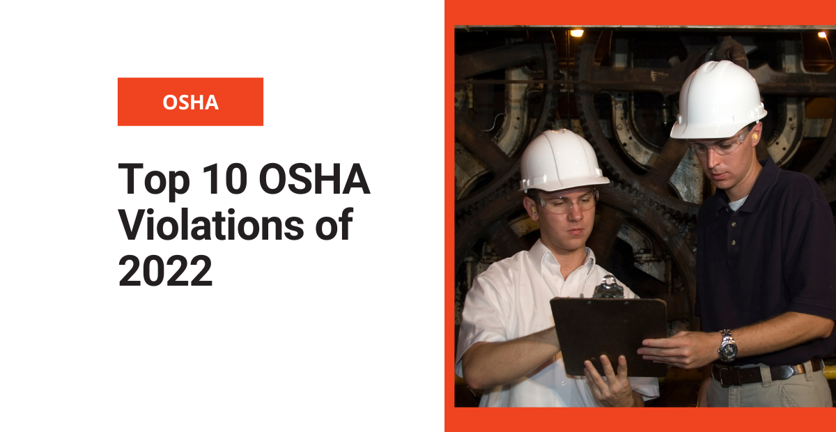 Top 10 OSHA Violations of 2022 Frontline Blog