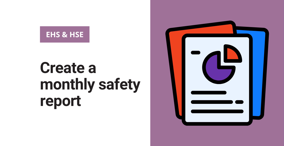 create-a-monthly-safety-report-frontline-blog