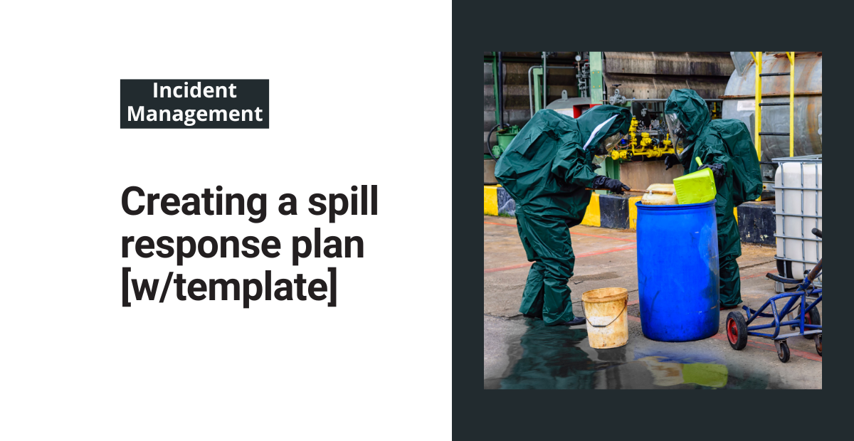 Creating a spill response plan [w/template] Frontline Blog