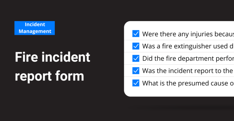 What to include in a fire incident report | Frontline Blog