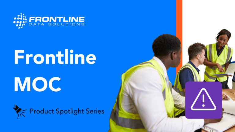 Standardizing change management with Frontline MOC software